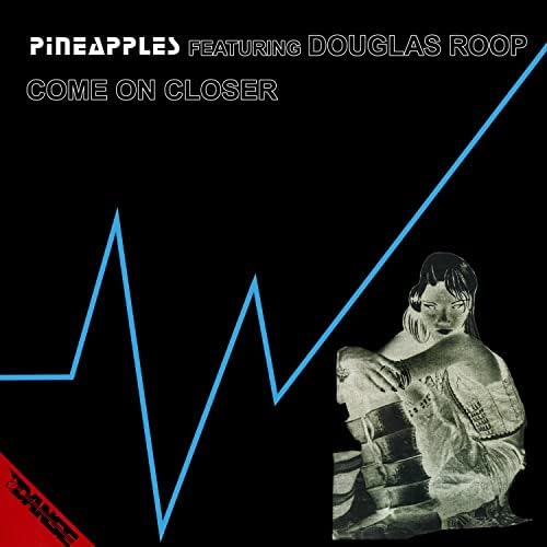 15 Come On Closer (Pineapples)(wasOpus135kb).mp3