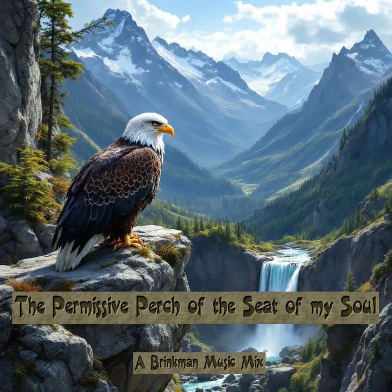 The Permissive Perch of the Seat of my Soul