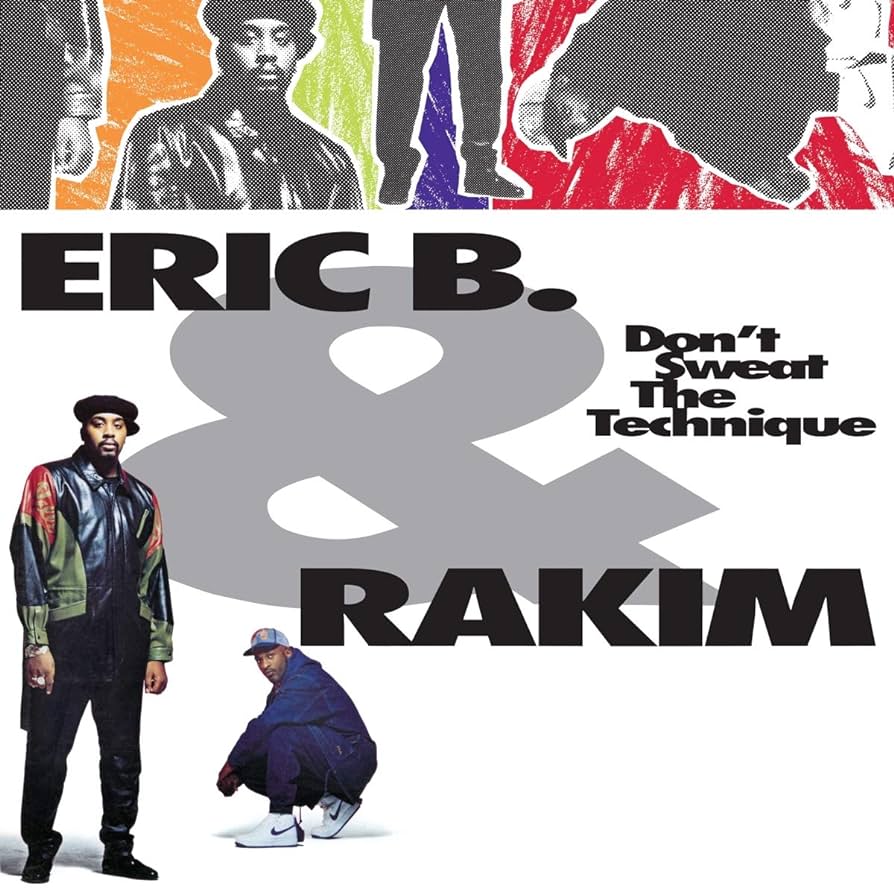 19 Don't Sweat The Technique (Eric B & Rakim)(excerpt of instrmntl vers JtSter320kb).mp3